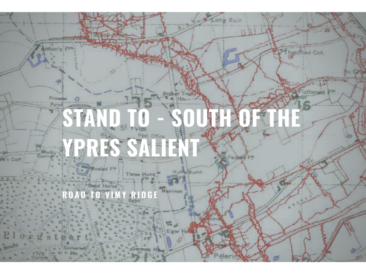Part Three: Stand to – South of the Ypres Salient