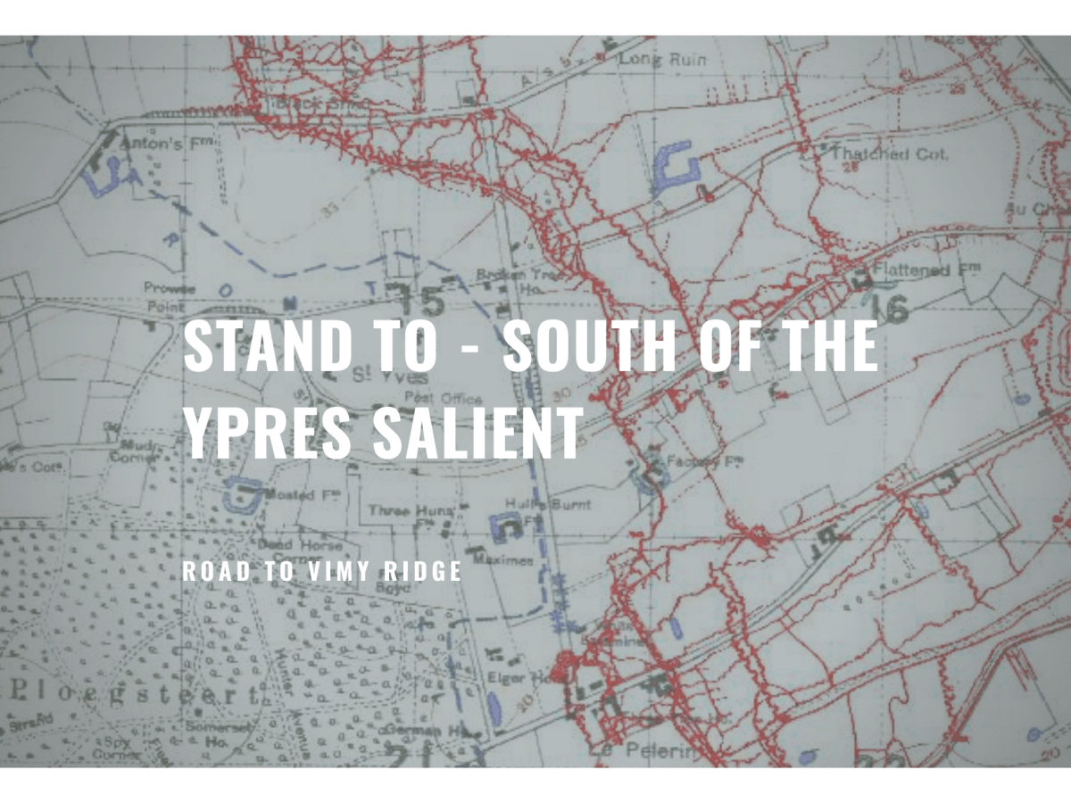 Part Three: Stand to – South of the Ypres&nbsp;Salient