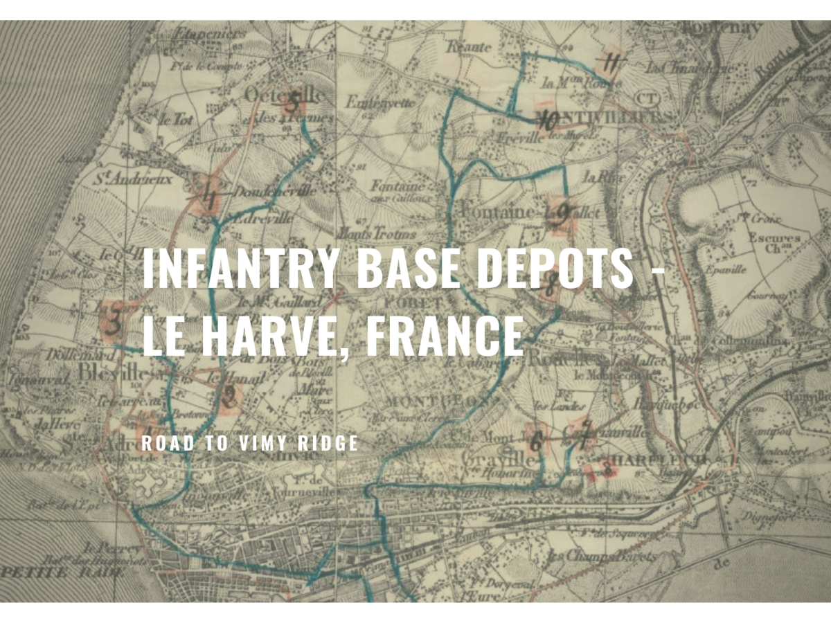 Part Two: Infantry Base Depots – Le Havre, France